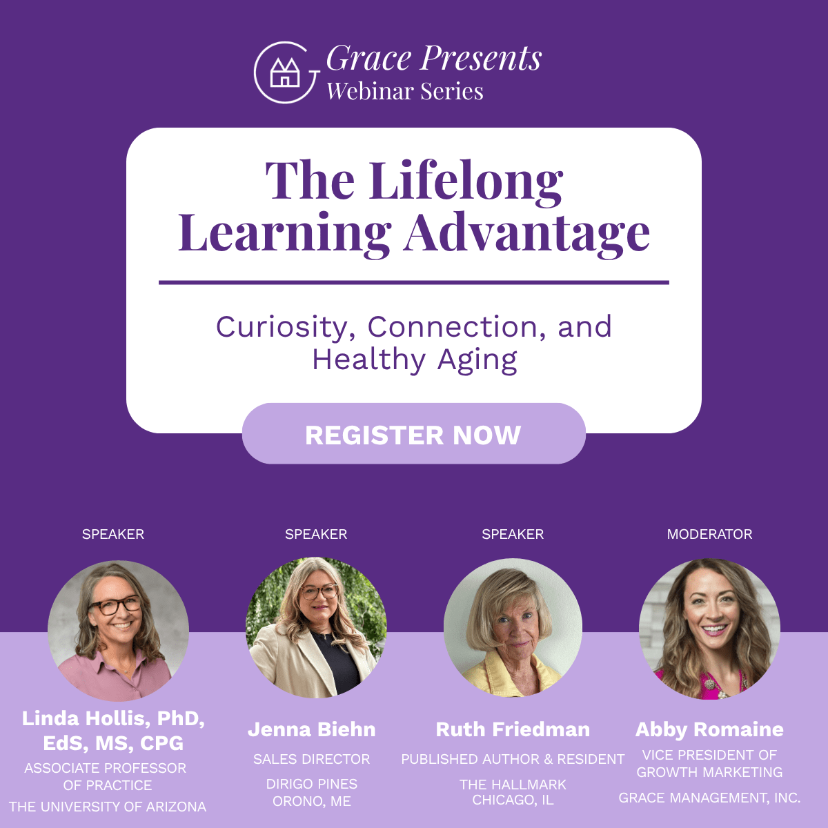 Promo for Grace Presents Webinar Series: The Lifelong Learning Advantage with the tagline 'Curiosity, Connection, and Healthy Aging' and a prominent 'Register Now' button.
